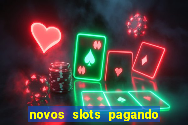 novos slots pagando no cadastro